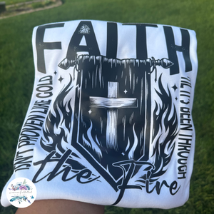 FAITH… FIRE | Visions Fulfilled