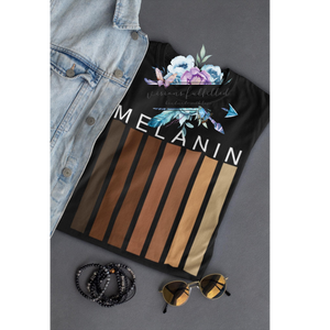 MELANIN Tshirt | Visions Fulfilled