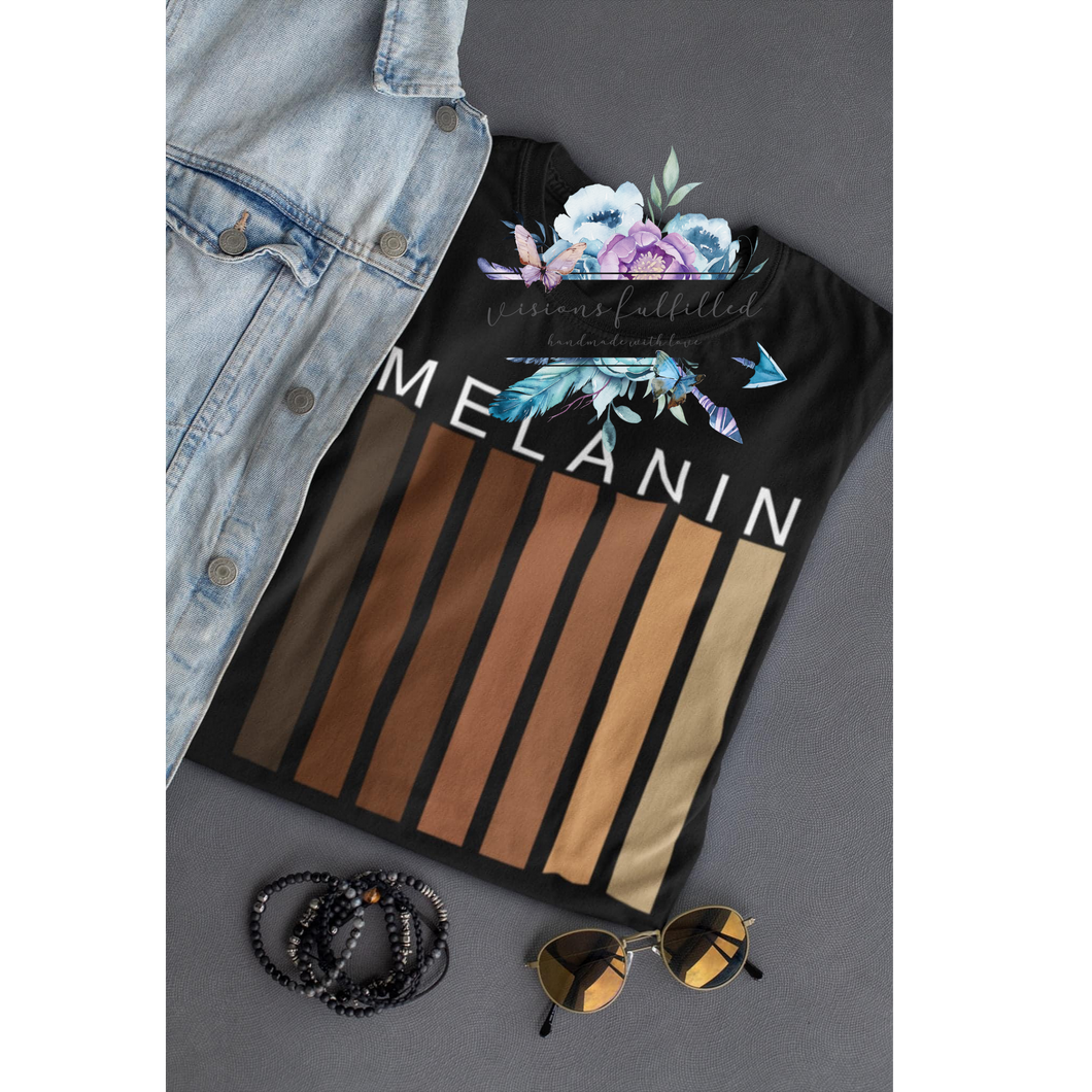 MELANIN Tshirt | Visions Fulfilled